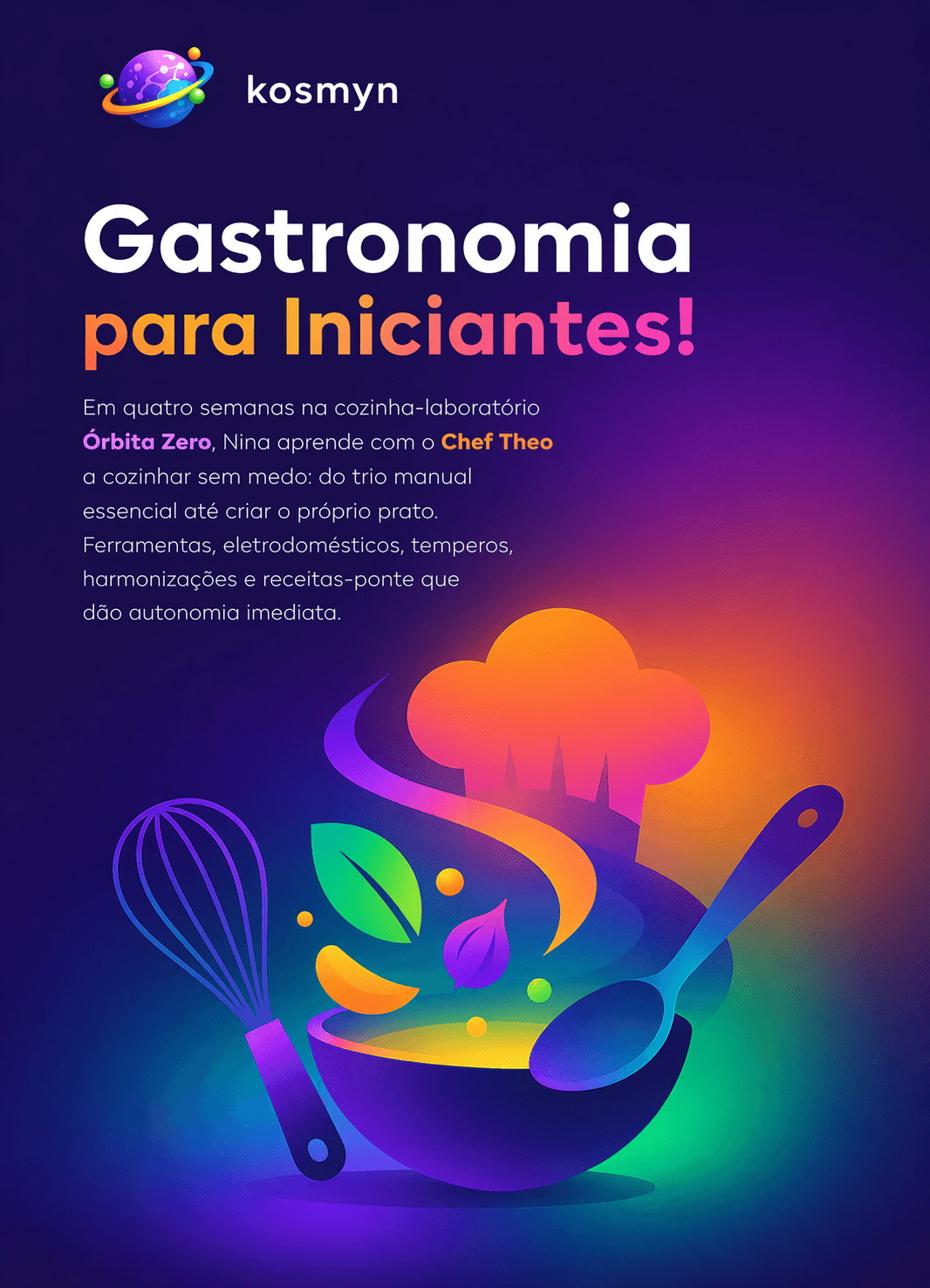 Gastronomia para Iniciantes!